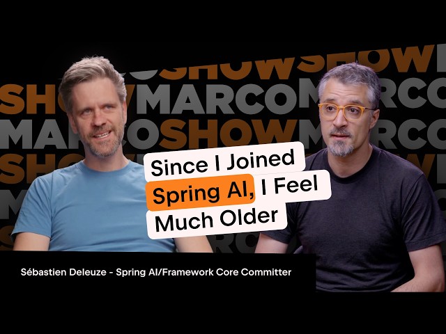 Inside the Mind of a Spring Framework Maintainer - Sébastien Deleuze | The Marco Show