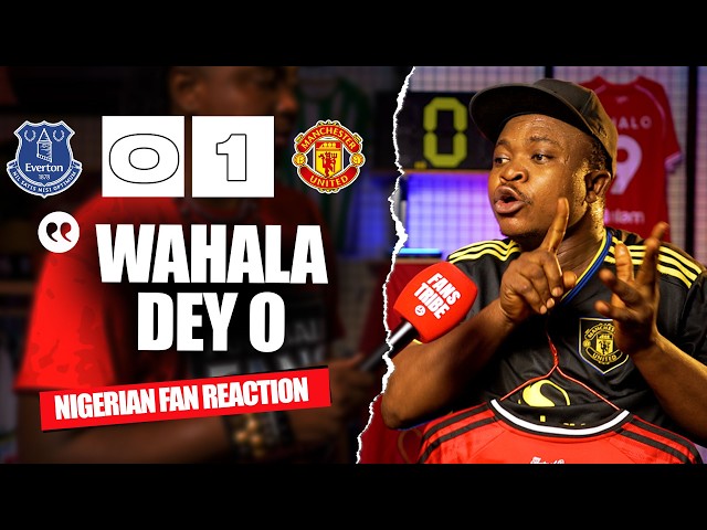 EVERTON 0-1 MANCHESTER UNITED ( Henry - NIGERIAN FAN REACTION) - Premier League 2025/2026