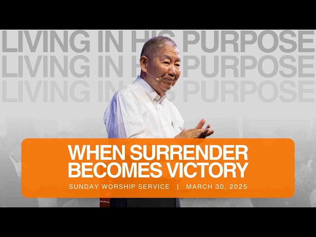 WHEN SURRENDER BECOMES VICTORY | JESSE VELASCO