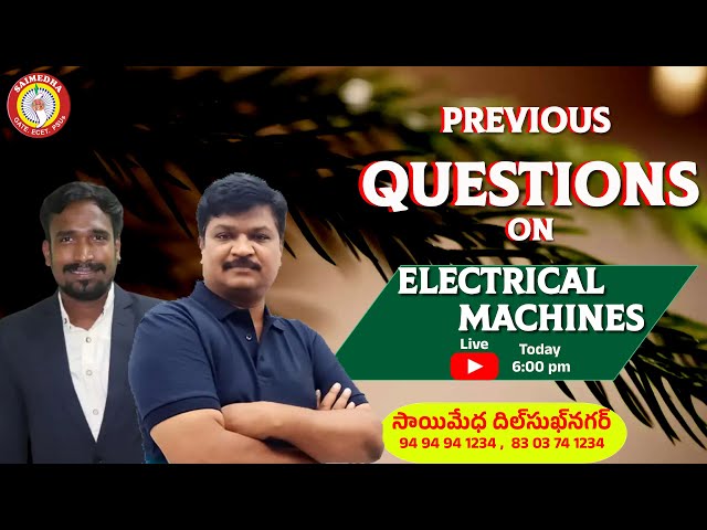 ELECTRICAL MACHINES  QUESTION PAPER EXPLANATION  | DC MACHINES QUESTION PAPER | SAIMEDHA JLM