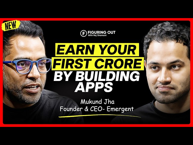 You Can Make A ₹1 Crore Business - AI Agents, AI Apps & Prompting - Mukund Jha | FO460 Raj Shamani