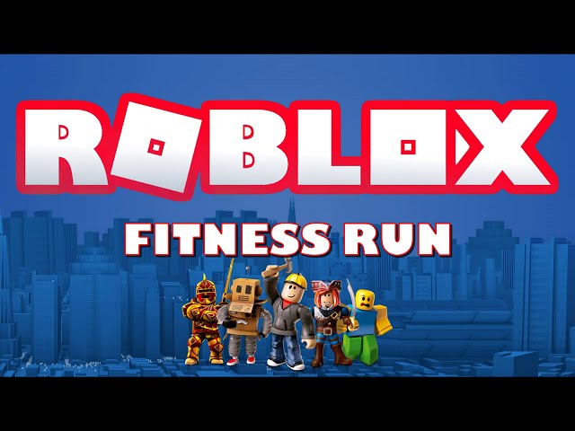 Roblox Fitness Run!  A Virtual PE Workout and Classroom Brain Break Activity