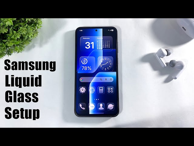 My Samsung ONE UI 8 Liquid Glass Setup | FREE