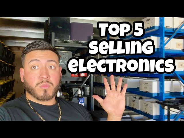 My top 5 FAST SELLING electronics on eBay!!
