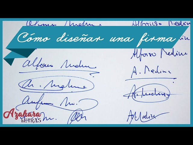 Cómo Hacer una Firma Bonita y Elegante
