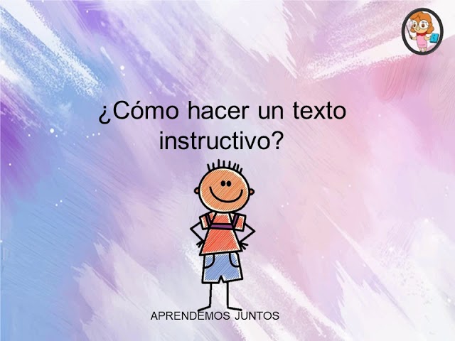 Texto instructivo para niños. Video educativo.