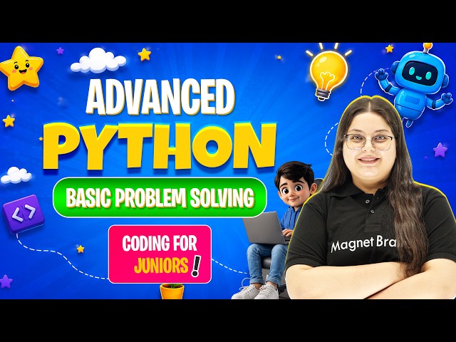Lecture 44 - Advanced Python - Basic problem solving | Advanced | Level 4 | Coding Course