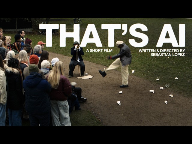 That's AI (2026) - Short Film