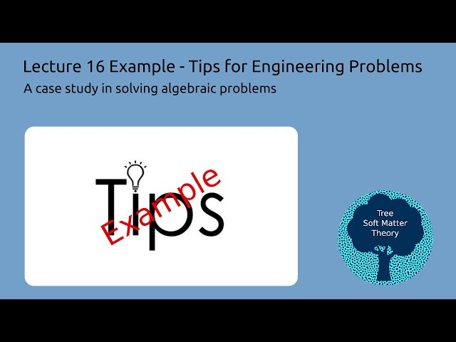 Solving Engineering Problems "Case Study" (ChEn 263 -- Supplement to Lecture 16)