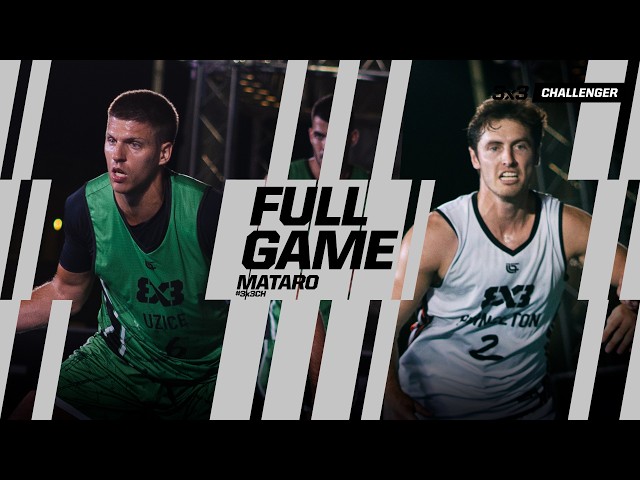 Uzice 🇷🇸 vs Princeton 🇺🇸 | Full Semi-Finals | FIBA 3x3 Mataró City Challenger 2026
