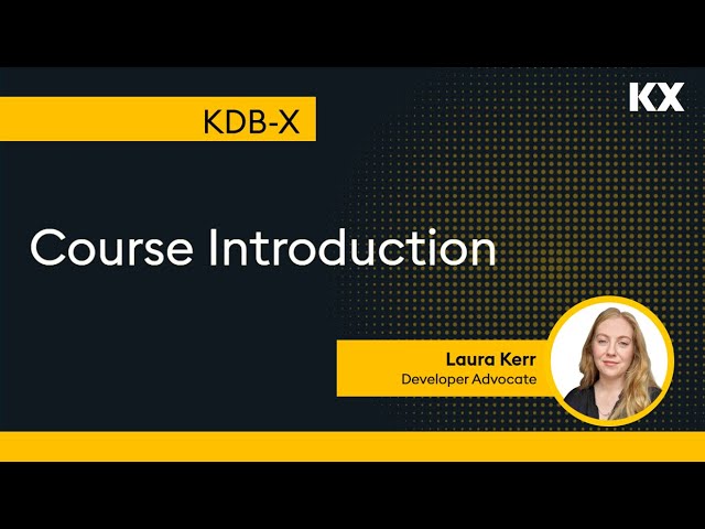 KDB-X | Course Introduction