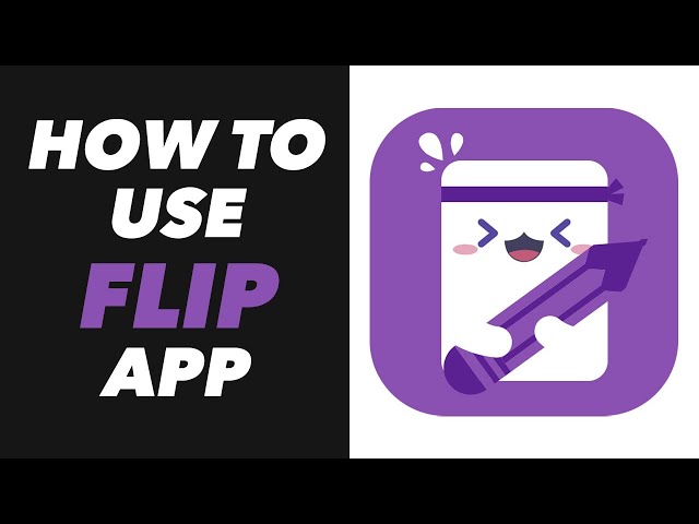 How to Use Flip App - Flip App Tutorial (VERY EASY)
