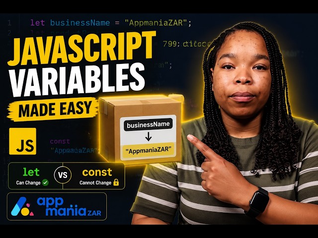 JavaScript Variables Explained | Learn let & const in JavaScript (JavaScript Tutorial for Beginners)