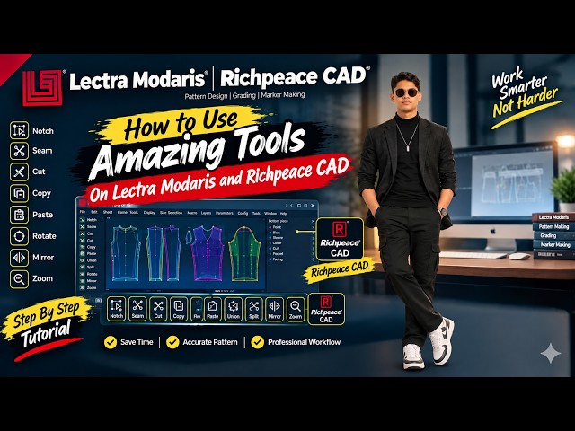 🔥 How to Use Amazing Tools in Lectra Modaris & Richpeace CAD | Step-by-Step Tutorial 🚀🔥