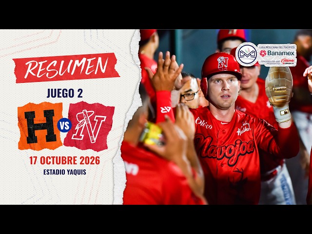 HIGHLIGHTS | Naranjeros de Hermosillo vs. Mayos de Navojoa | October 17, 2026