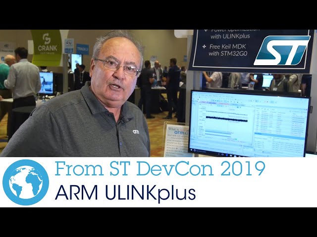 Developers Conference 2019: ARM ULINKplus