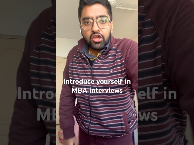 How to introduce yourself in MBA interviews. Best formula.