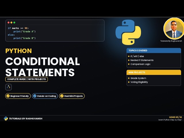 Python Tutorial #5 | Comparison Operators, Logical Operators, Conditional Statements| if, elif, else