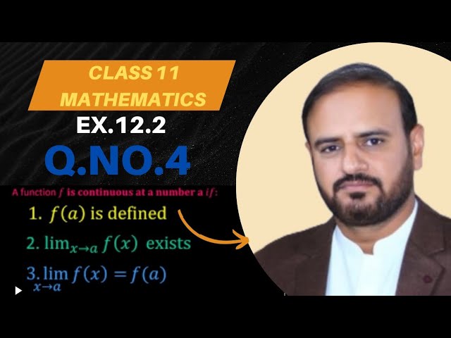 Class 11 Math New syllabus | Unit 12 Ex.12.2 Q. NO 4 | CONTINUITY OF A FUNCTION 