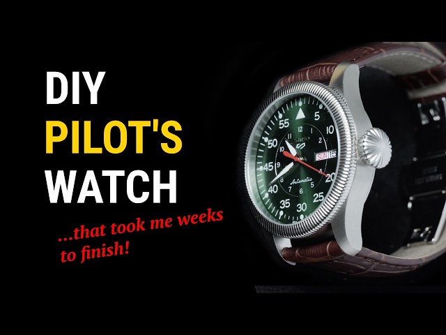 DIY Pilot Watch from Scratch - It Took Me Weeks to Finish | NH36 Seiko Mod