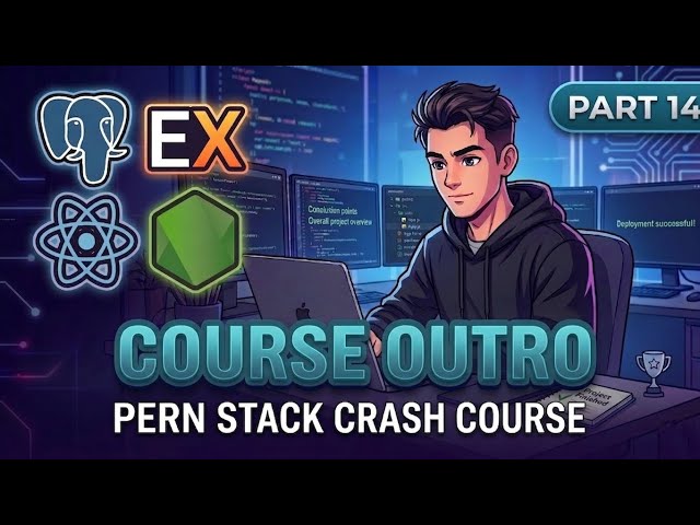 Course Outro | Part 14 | PERN Stack University Dashboard Tutorial | Pern Crash Course | Crack Trifac