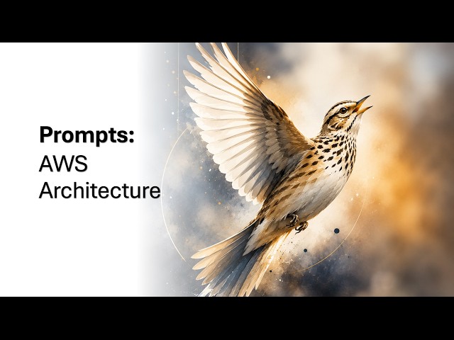 Prompts: AWS Architecture