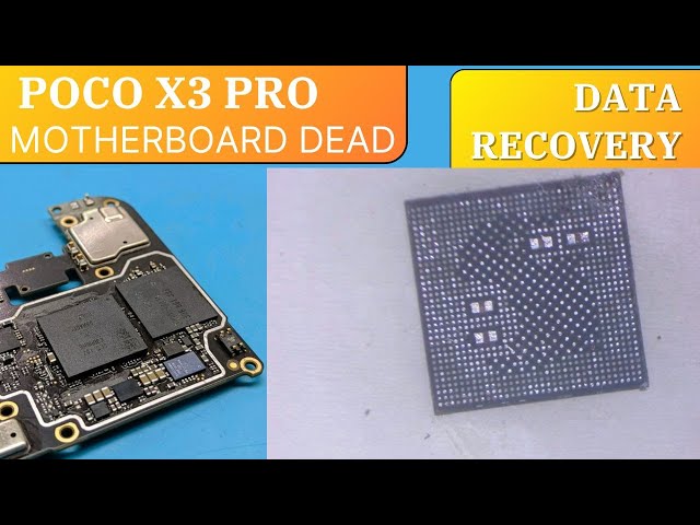 POCO X3 PRO MOTHERBOARD DEAD.... DATA RECOVERY #mobile #youtubeindia #subscribe