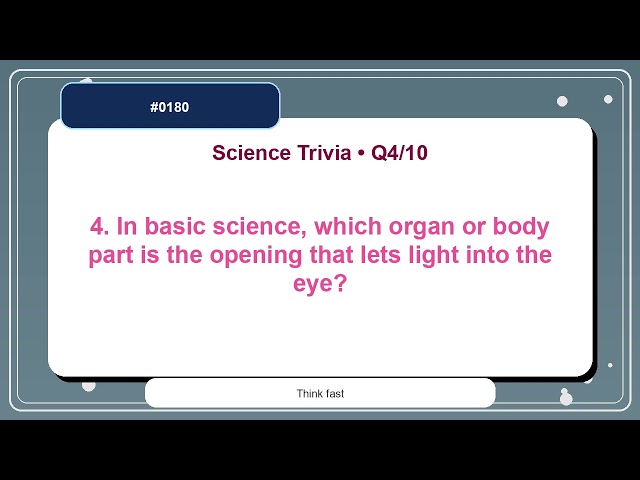 Science Trivia Quiz #0180 | 10 Questions Practice