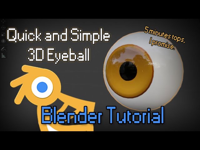5 Minute 3D Eyeball Blender Tutorial