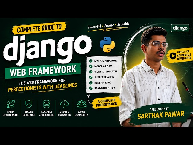Django Full Presentation | Complete Guide to Django Web Framework | Python Web Development