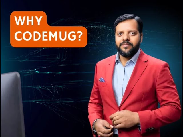Why CodeMug ? Best E-learning platform to learn code Online with Live Class.