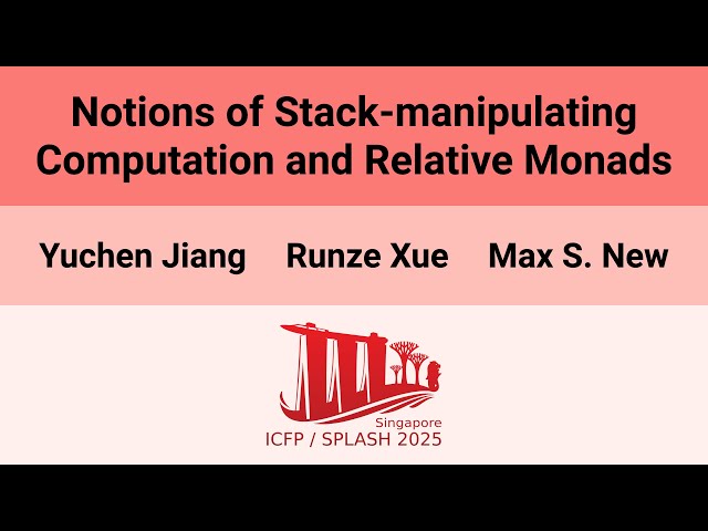 [OOPSLA'25] Notions of Stack-manipulating Computation and Relative Monads