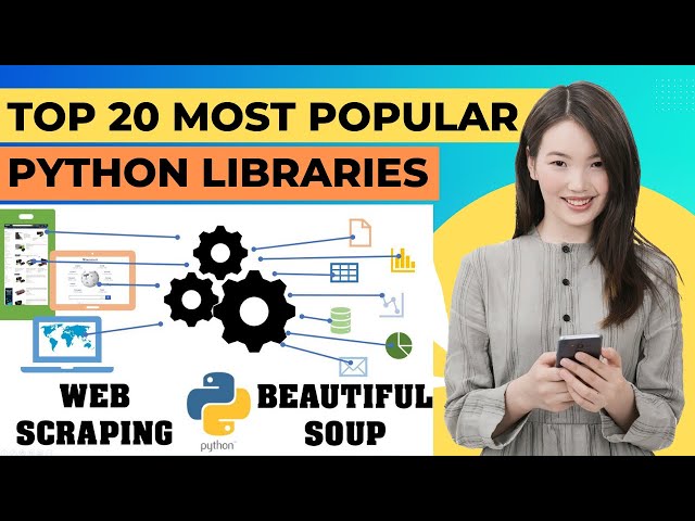 The Top 20 Most Popular Python Libraries