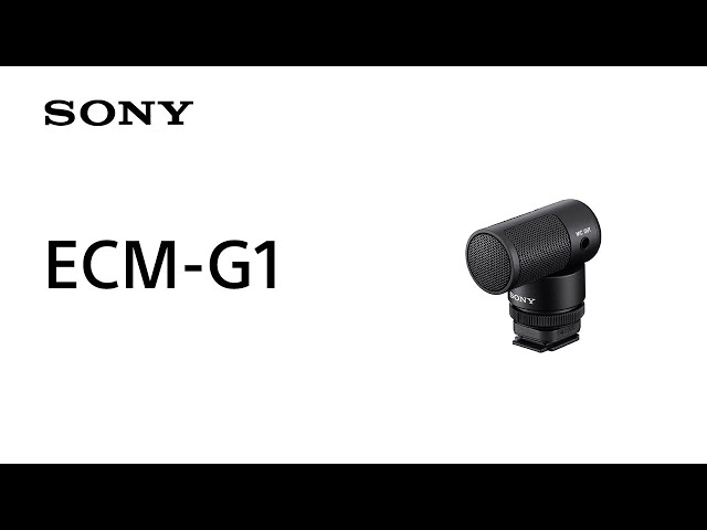 Introducing Shotgun Microphone ECM-G1 | Sony | Accessory