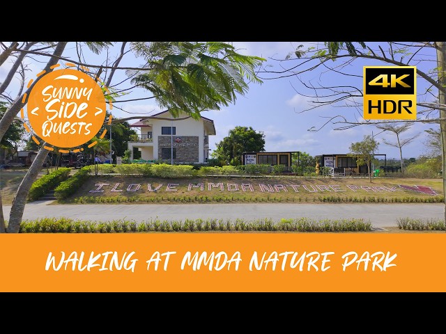 [4K60-HDR] Walking at MMDA Nature Park