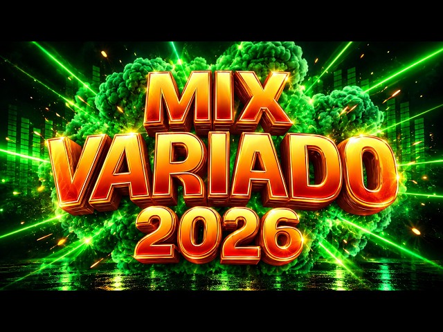 🔅 MIX VARIADO 2026 DE TODO UN POCO 💥 CANCIONES DEL VERANO 🌴