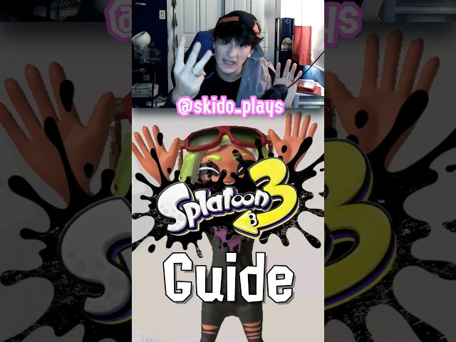 the ONLY splatoon 3 guide that YOU'LL🫵 ever need!