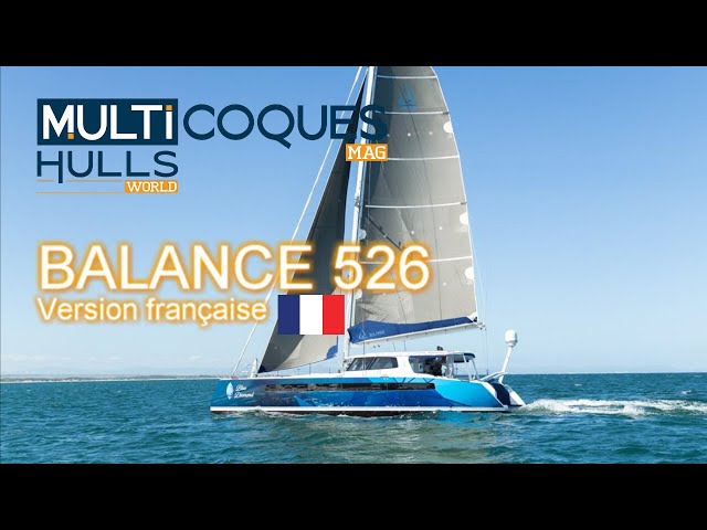 Balance 526 Catamaran - Essai à Annapolis - Multicoques Mag