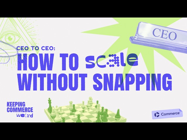 CEO to CEO: How to Scale Without Snapping