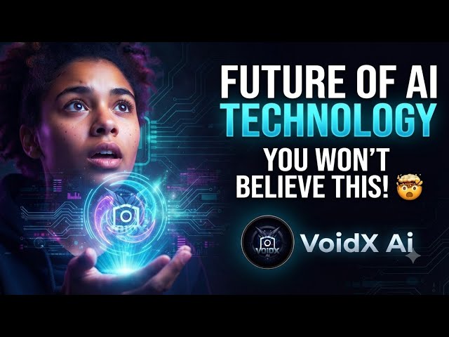 Future of AI Technology 🚀 | VoidX Ai #AI #FutureTech #VoidXAi #USA, #TechUS, #GlobalTech