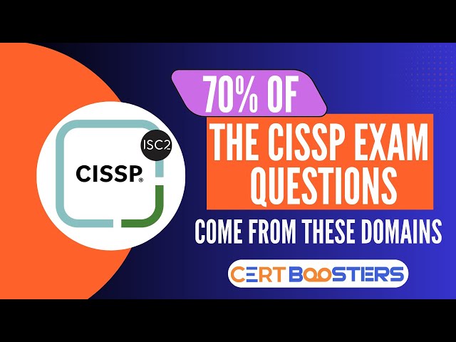 5 Domains (Topics) That Cover Most of the ISC2 CISSP Certification Exam Questions