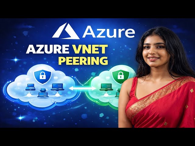 Azure VNet Peering Tutorial for Beginners | Step-by-Step with Real Example AZ-104