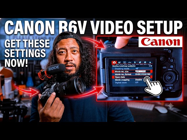Canon EOS R6 V Complete Setup & Best Settings Walkthrough