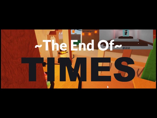 The End Of Times | Official Movie | Lumber Tycoon 2 (ROBLOX)