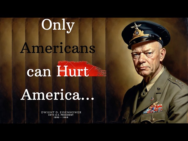 Presidential Wisdom : Dwight D. Eisenhower's Inspiring Quotes About Leadership And Success |