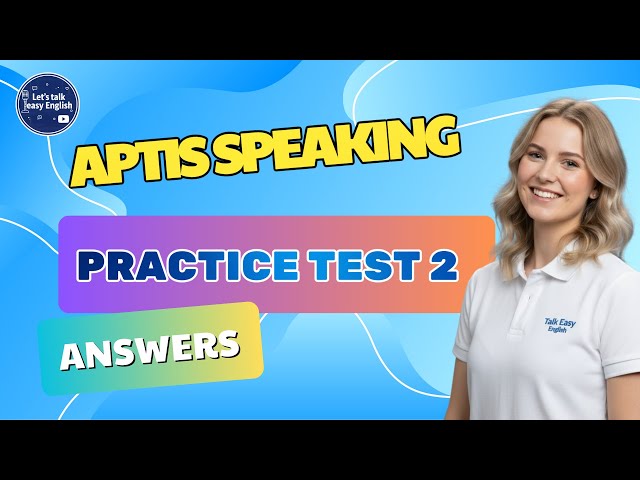 ANSWER | APTIS ESOL PRACTICE TEST 2 | TEACHER JANE