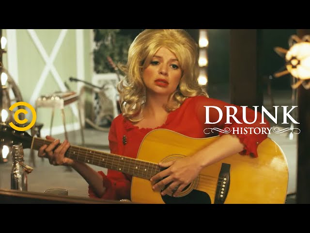The Story Behind Dolly Parton’s “I Will Always Love You” - Drunk History