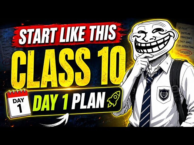 How to Start Class 10th (You’re Already Late 😳) | class 10