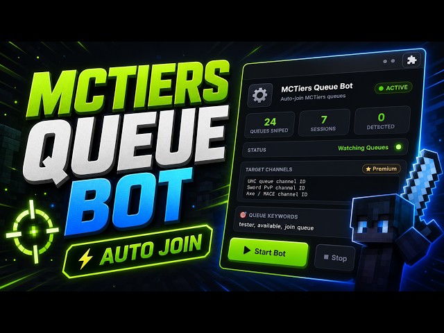 MCPVP Queue Sniper Bot - Auto Join MCPVP/MCTiers Queues Fast