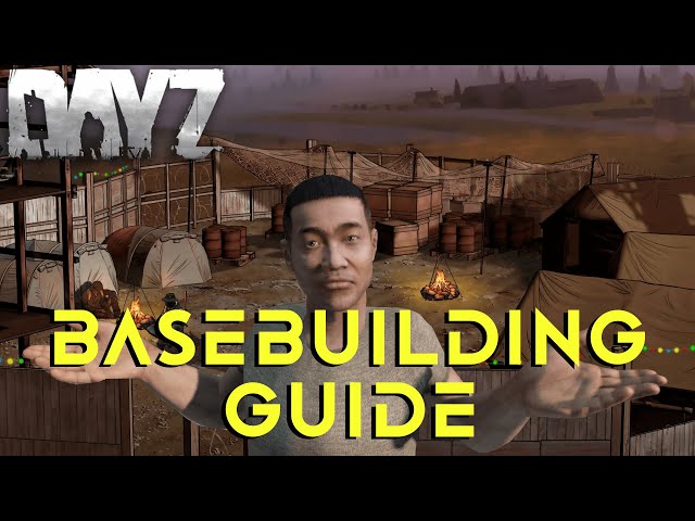 A Complete Beginners Guide to Basebuilding in DayZ - 2025